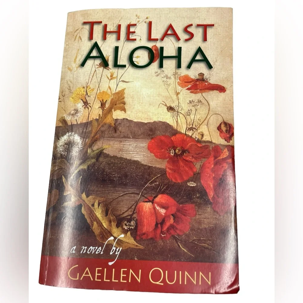 The Last Aloha Softcover Novel by Gaellen Quin Book